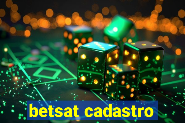 betsat cadastro